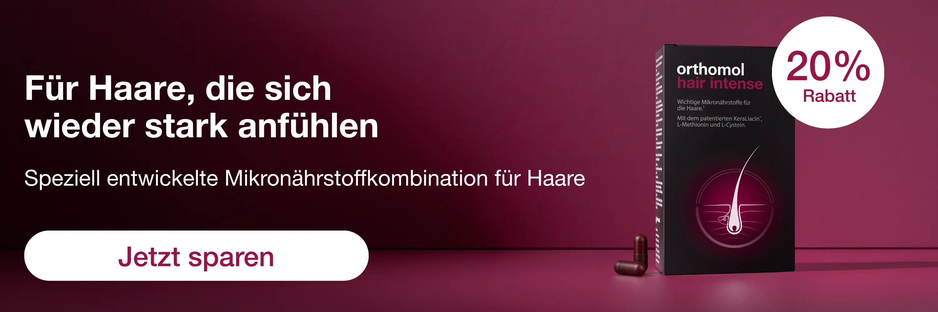 Jetzt zur Orthomol Hair Intense Aktion und zwanzig Prozent sparen